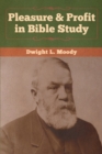 Pleasure & Profit in Bible Study - Book
