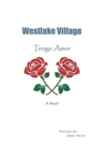 Westlake Village : Tengo Amor - Book