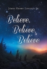 Believe, Believe, Believe - Book