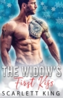 The Widow's First Kiss : A Billionaire and A Virgin Romance - Book