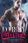 Dirty Little Virgin : Billionaire Romance - Book