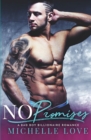 No Promises : A Bad Boy Billionaire Romance - Book