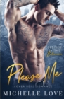 Please Me : A Billionaire Romance - Book