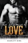 The Promise of Love : A Billionaire Romance - Book