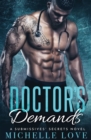 Doctor's Demands : Billionaire Romance - Book