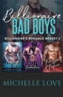 Billionaire Bad Boys : Billionaire's Romance Boxset 2 - Book