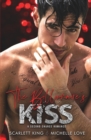 The Billionaire's Kiss : A Second Chance Romance - Book