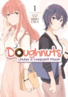 Doughnuts Under a Crescent Moon Vol. 1 - Book