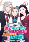 My Next Life as a Villainess: All Routes Lead to Doom! (Manga) Vol. 5 - Book