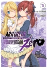 Arifureta: From Commonplace to World's Strongest ZERO (Light Novel) Vol. 5 - Book