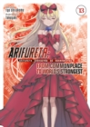 Arifureta: From Commonplace to World's Strongest (Light Novel) Vol. 13 - Book
