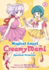 Magical Angel Creamy Mami and the Spoiled Princess Vol. 3 - Book