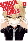 School Zone Girls Vol. 1 - Book