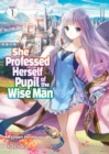 She Professed Herself Pupil of the Wise Man (Light Novel) Vol. 1 - Book