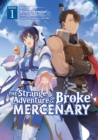 The Strange Adventure of a Broke Mercenary (Manga) Vol. 1 - Book