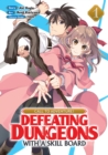 CALL TO ADVENTURE! Defeating Dungeons with a Skill Board (Manga) Vol. 1 - Book