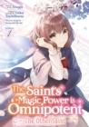The Saint's Magic Power is Omnipotent: The Other Saint (Manga) Vol. 1 - Book
