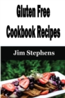 Gluten Free Cookbook Recipes - Book