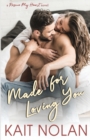 Made For Loving You - Book
