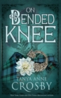 On Bended Knee - Book