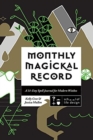 Monthly Magickal Record - Book