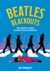 Beatles Blackouts : Trips Around the World in Search of Beatles Monuments - Book