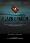 Black Dragon : The Experience of a Marine Rifle Company in the Central Pacific - Book