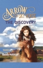 Arrow the Sky Horse : The Discovery - Book