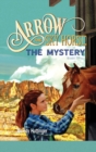 Arrow the Sky Horse : The Mystery - Book