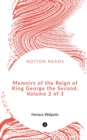 Memoirs of the Reign of King George the Second, Volume 2 of 3 - Book