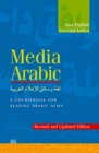 Media Arabic : A Coursebook for Reading Arabic News - eBook