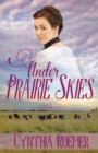 Under Prairie Skies - Book