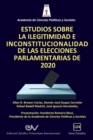 Estudios Sobre La Ilegitimidad E Inconstitucionalidad de Las Elecciones Parlamentarias de 2020 - Book