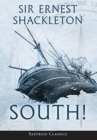 South! (Annotated) : The Story of Shackleton's Last Expedition 1914-1917 - Book