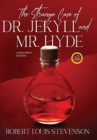 The Strange Case of Dr. Jekyll and Mr. Hyde (Annotated, Large Print) - Book