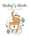 Baby's Book The First Five Years : Memory Keeper First Time Parent As You Grow Baby Shower Gift - Book