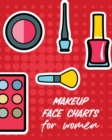 Makeup Face Charts For Women : Practice Shape Designs Beauty Grooming Style For Women - Book