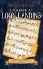 Lament at Loon Landing : An M/M Cozy Mystery - Book