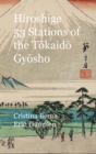 Hiroshige 53 Stations of the T&#333;kaid&#333; Gy&#333;sho : Premium - Book