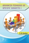 Advanced Pedagogy of Specific Subjects 1 - Book