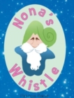 Nona's Whistle - Book