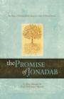 The Promise of Jonadab : Building a Christian Family Legacy in a Time of Cultural Decline - Book