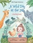 A Wild Day at the Zoo - Coloring Book - Book