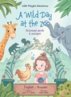 A Wild Day at the Zoo - Bilingual Russian and English Edition : Children's Picture Book - Book