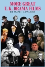 More Great U.K. Drama Films - Book