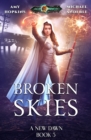 Broken Skies : A New Dawn Book 5 - Book