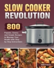 Slow Cooker Revolution - Book