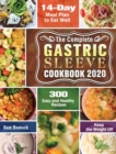 The Complete Gastric Sleeve Cookbook 2020-2021 : 300 Easy and Healthy Recipes with A 14-Day Meal Plan to Eat Well & Keep the Weight Off - Book