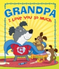 Grandpa, I Love You So Much - eAudiobook