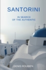Santorini. In search of the authentic - Book